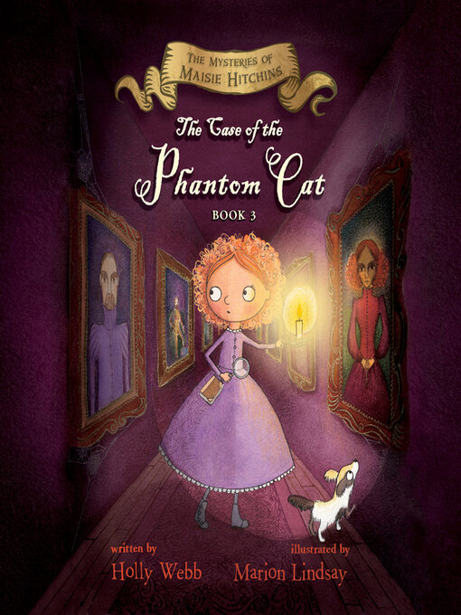 Title details for The Case of the Phantom Cat by Holly Webb - Available